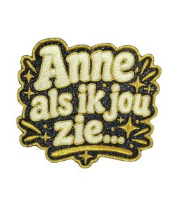 Anne, als ik jou zie...